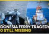Midnight Mayday: Packed Ferry Overturns Indonesia Ferry Disaster: More Than 100 People Rescued So Far | WION News