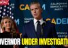 DOJ Heat Slams Newsom’s Donor Travel Feds Expand Criminal Probe Into Newsom Travel, Spending