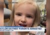 Parents Arrested After Missing Girl Found Dead Police: Saylor Hayes' parents tried to lead searchers away from water